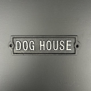 Metal Dog House Sign - Limited Abode