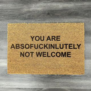 Not Welcome Doormat - Limited Abode