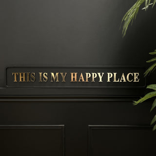 Happy Place Sign